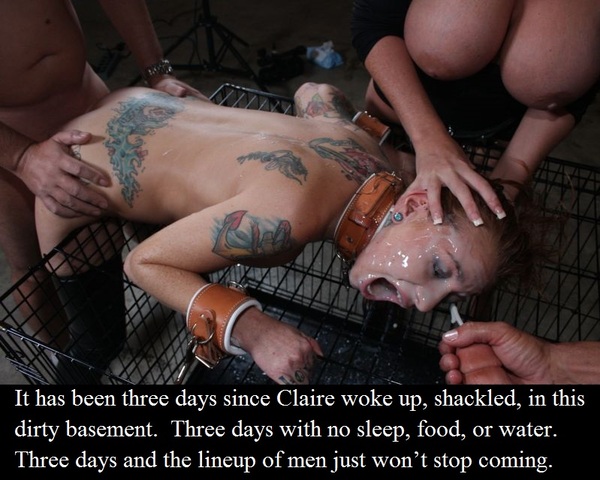 a man is being fucked by two men Tt — been ieee days si since Claire woke 1 up, shackled, in this
dirty basement. Three days with no sleep, food, or water.
Three days and the lineup of men just won’t stop coming.